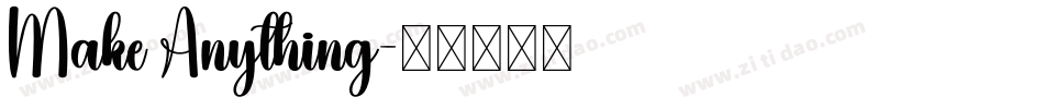 Make Anything字体转换